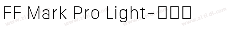 FF Mark Pro Light字体转换